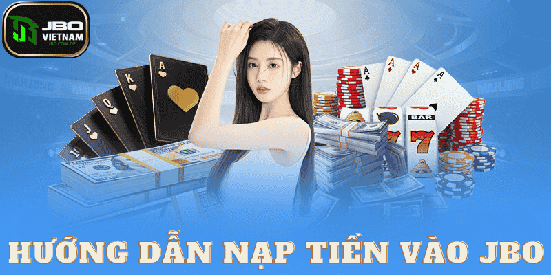 ảnh đại diện nạp tiền jbo