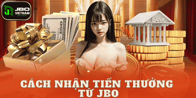 Nhà Cái tặng tiền JBO